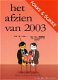 Fokke & Sukke - Het Afzien Van 2003 - 1 - Thumbnail