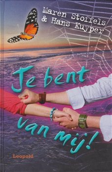 JE BENT VAN MIJ! - Maren Stoffels & Hans Kuyper - 0