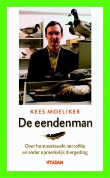 Kees Moeliker - De Eendenman (Nieuw) - 1