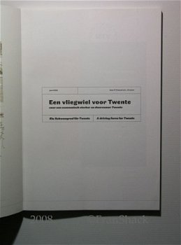 [2008] Een vliegwiel voor Twente, Kuenzli ea, VTM (Nederlands/ Duits en Engelse taal). - 2