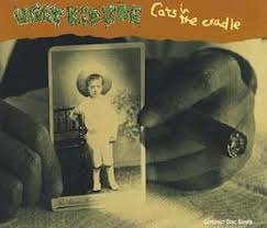 Ugly Kid Joe - Cats In The Cradle 4 Track CDSingle - 1