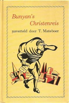T. Mateboer; Bunyan's Christenreis - 1