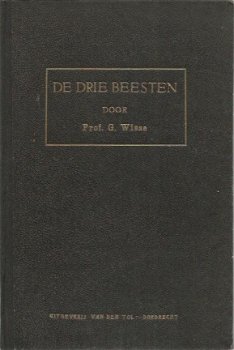 G. Wisse; De drie beesten - 1