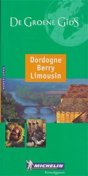 De groene gids - Dordogne,Berry ,Limousin - 1