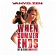 Vanvelzen - When Summer Ends 2 Track CDsingle - 1 - Thumbnail