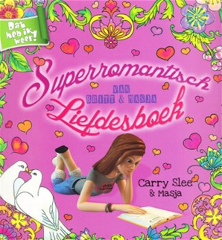 SUPERROMANTISCH LIEFDESBOEK VAN BRITT EN MASJA - Carry Slee & Masja - 0