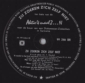 Zij Zoeken Zich Zelf Niet -NCRV Benefiet LP uit 1960 - Aktie 4 maal Z...N - Vinyl LP 25 cm MONO - 2