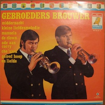 TROMPET: Gebroeders Brouwer ‎– Met hun grootste hits - Vinyl LP - 1