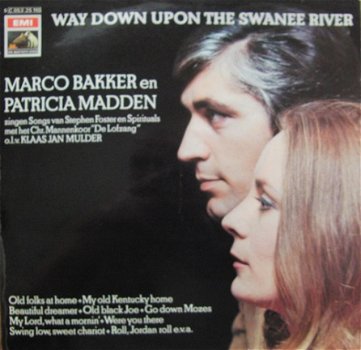 Marco Bakker/Patricia Madden (Klaas Jan Mulder) ‎– Way Down Upon The Swanee River(Spirituals) -LP - 1