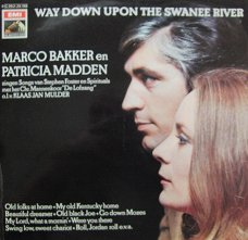 Marco Bakker/Patricia Madden (Klaas Jan Mulder) ‎– Way Down Upon The Swanee River(Spirituals) -LP
