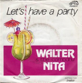 Walter Nita : Let's Have A Party (1983) - 1