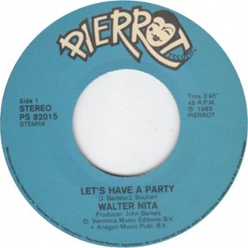 Walter Nita : Let's Have A Party (1983) - 2