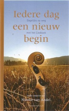 Nienke van Amstel; Iedere dag een nieuw begin