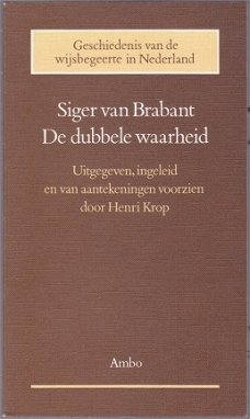 Siger van Brabant: De dubbele waarheid