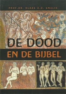 K.A.D. Smelik; De dood en de Bijbel