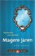 Natascha van Weezel; Magere Jaren. Anorexia Dagboek. - 1 - Thumbnail