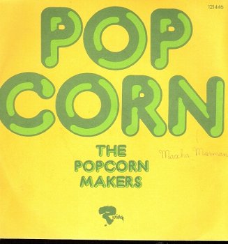 The Popcorn Makers- Popcorn - 1972 - Vinyl single - 1