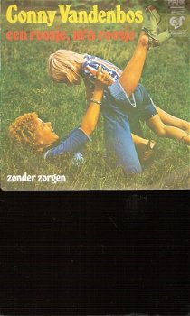 Conny Vandenbos - Een Roosje, M'n Roosje - 1974 - Vinyl single - 1