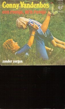 Conny Vandenbos - Een Roosje, M'n Roosje   -  1974 -  Vinyl single