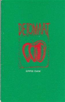De tomaat door Eppie Dam - 1