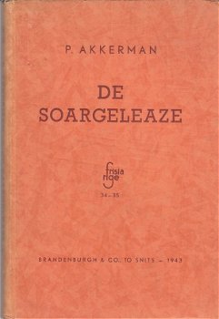 De soargeleaze door P. Akkerman - 1