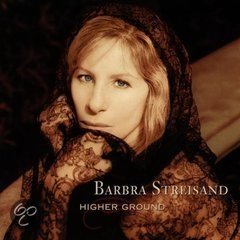 Barbra Streisand - Higher Ground (CD) - 1