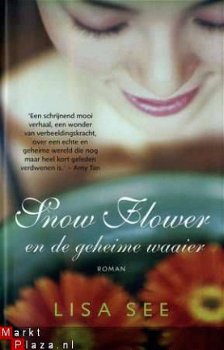 Lisa See Snow Flower en de geheime waaier - 1