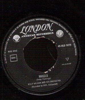 Billy Vaughn And His Orchestra - Wheels / Orange Blossom Special - London HLD 9279 Vinyl single 45 - 1