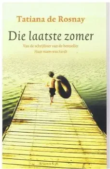 Tatiana de Rosnay = Die laatste zomer