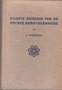 Koarte skiednis fen de Fryske skriftkennisse - 1