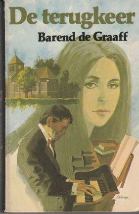 Graaff, Barend de - De Terugkeer - nr. 1