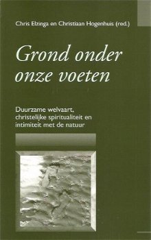 Chris Elzinga; Grond onder onze voeten - 1