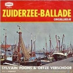 Sylvain Poons & Oetze Verschoor ‎– Zuiderzee-Ballade - Vinyl single 1962 - 1