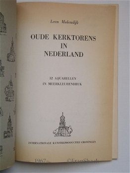 [1967~] Oude kerktorens in Nederland, Leen Molendijk, IKG - 2