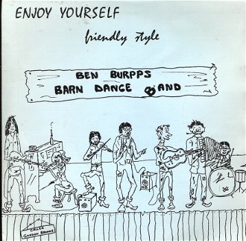 Ben Burpp's Barn Dance Band - Ep enjoy yourself /Friendly Style - GusJDC 0079 _ vinyl EP 7