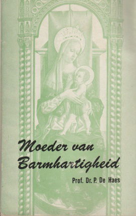 Haes, P. de - Moeder van Barmhartigheid - nr. 1