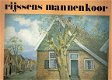 RIJSSEN Mannenkoor (olv Alle Roodbergen) - vinyl LP - 1 - Thumbnail