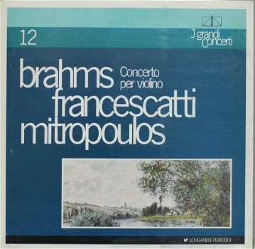BRAHMS violin concert FRANCESCATTI Mitropoulos -I GRANDI CONCERTI 12 -Vinyl LP - 1