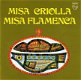 Misa Criolla/Misa Flamenca - Various Artists (CD) - 1 - Thumbnail