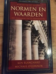 Ken Blanchard - Normen en Waarden (Hardcover/Gebonden)