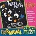 Party Party-De Meezingers Carnavalseditie 2002 (2 CD)