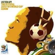 Listen Up! The Official 2010 FIFA World Cup Album (Nieuw/Gesealed) - 1