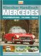 MERCEDES - Handboek der klassiekers - 1 - Thumbnail