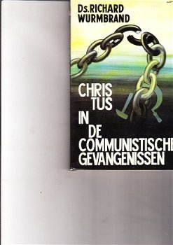 Christus in de communistische gevangenissen door R Wurmbrand - 1