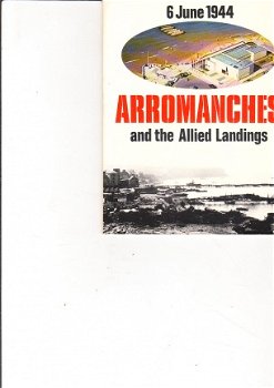 Arrowmanches and the allied landings 6 june 1944 - 1