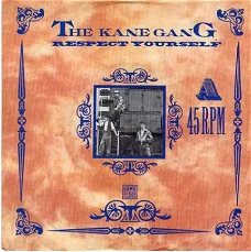 The Kane Gang ; Respect yourself (1984)