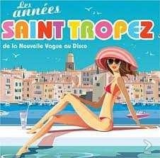 Les Années Saint Tropez (2 CD) (Nieuw/Gesealed)  Import