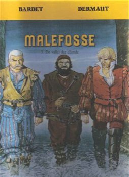 Malefosse 3 De vallei der ellende HC - 1