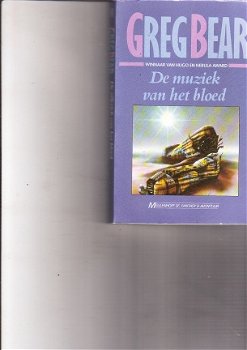 De muziek van het bloed door Greg Bear - 1