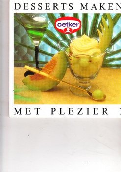 Desserts maken met plezier 1 (Oetker) - 1